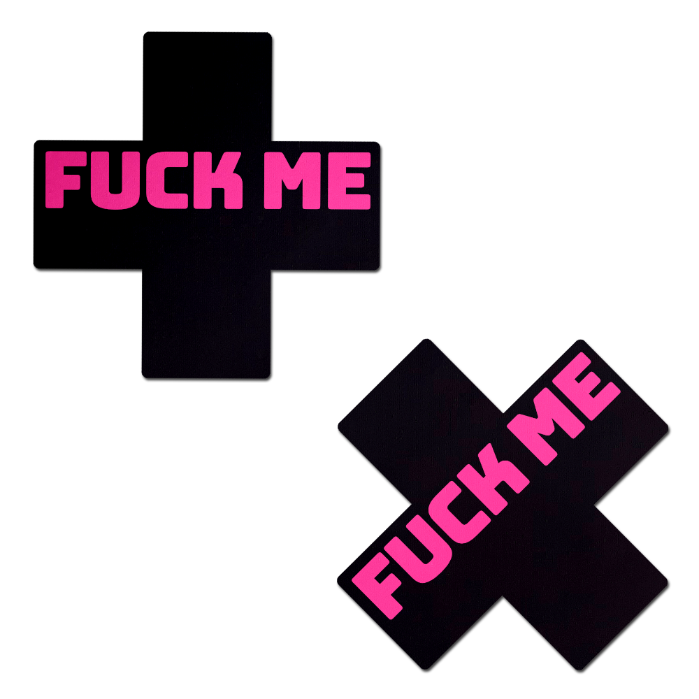 5-Pack: Plus X: 'Fuck Me' Black Cross on Neon Pink Base Nipple Pasties by Pastease® o/s